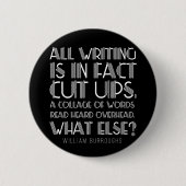 William Burroughs "Cut Ups" schrijvende Button (Voorkant)