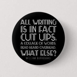 William Burroughs "Cut Ups" schrijvende Button