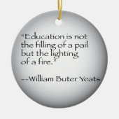 William Butler Yeats Quote Keramisch Ornament (Voorkant)