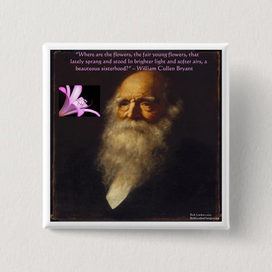 William Cullen Bryant Bloemgedicht Vierkante Button 5,1 Cm (Voorkant)