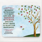 William Gladstone Inspirerend quote "Happiness" Muismat (Voorkant)