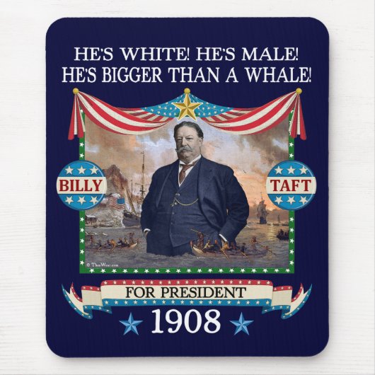 William Howard Taft 1908 Campaign Mousepad Muismat (Voorkant)