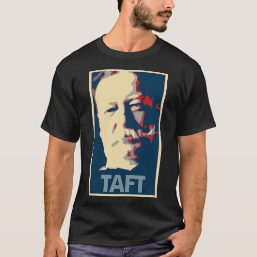 William Howard Taft Poster Political Parody T-shirt (Voorkant)