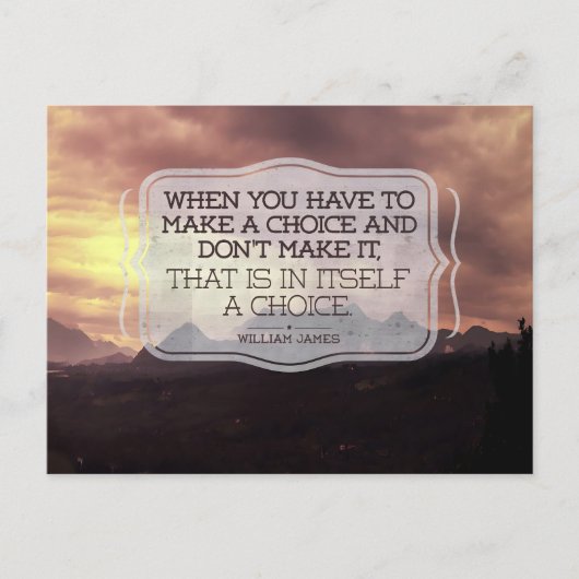 William James Inspirerend Quote "Keuze" Briefkaart (Voorkant)