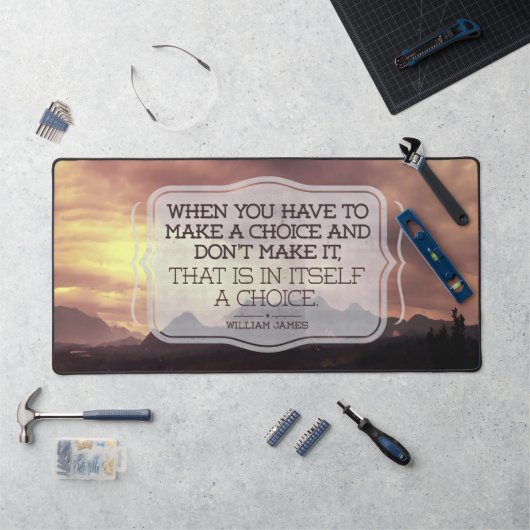 William James Inspirerend Quote "Keuze" Bureaumat (Werkstation)