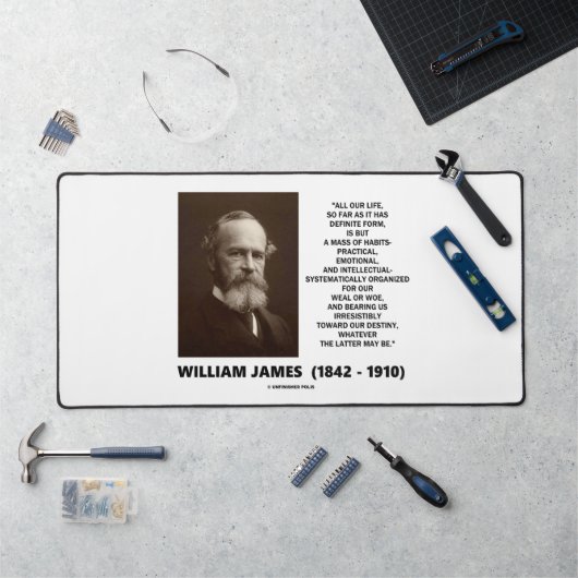 William James Mass of Habits Destiny Quote Bureaumat (Werkstation)