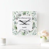 William Morris citaat, heb niets...  Keramisch Vierkante Klok (Huis)