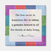 William Morris citaat, het ware geheim van... Magneet (Voorkant)