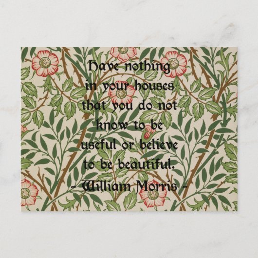 William Morris Quote Briefkaart (Voorkant)