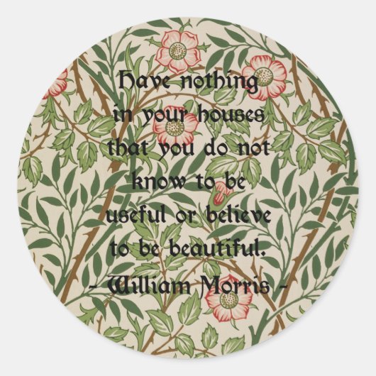 William Morris Quote Ronde Sticker (Voorkant)