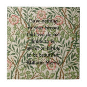 William Morris Quote Tegeltje (Voorkant)