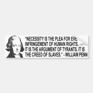 William Penn Quote Bumpersticker