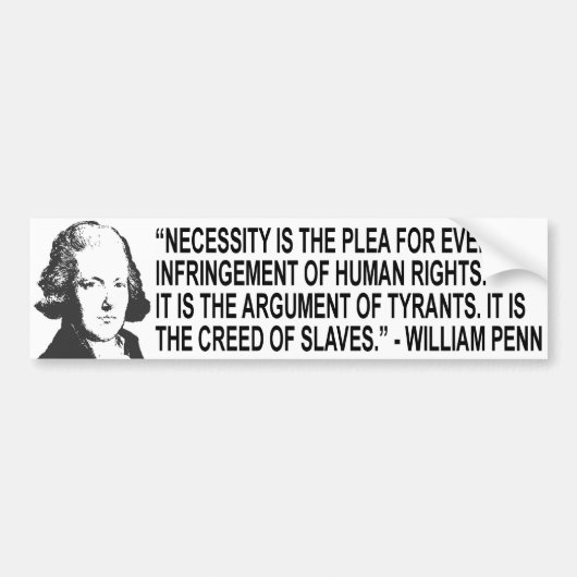 William Penn Quote Bumpersticker (Voorkant)
