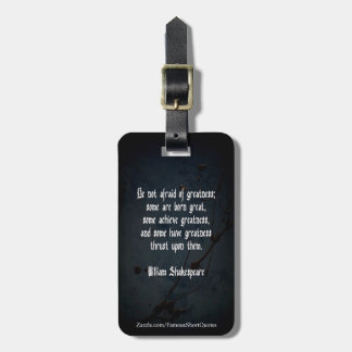 William Shakespeare citaat - Grootheid Bagagelabel