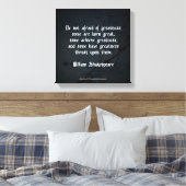 William Shakespeare citaat - Grootheid Canvas Afdruk (Insitu (Slaapkamer))