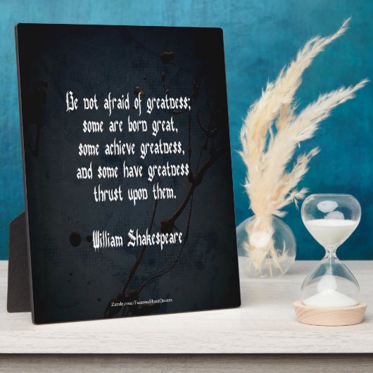 William Shakespeare citaat - Grootheid Fotoplaat (Zijkant)