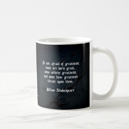 William Shakespeare citaat - Grootheid Koffiemok (Rechts)