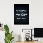 William Shakespeare citaat - Grootheid Poster (Thuiskantoor)