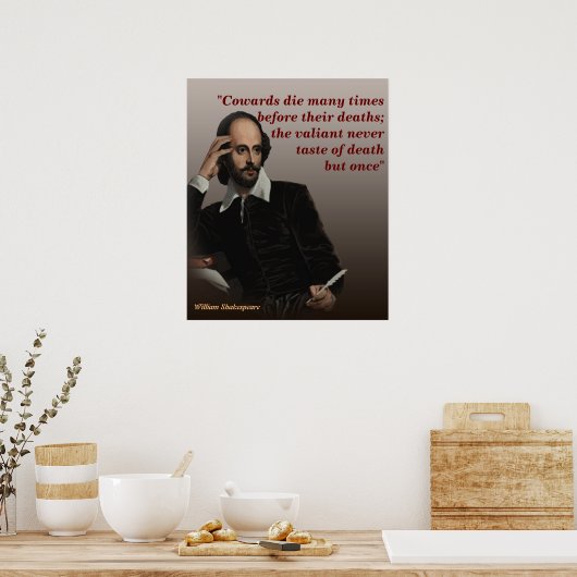 William Shakespeare citaat over lafaards en dood Poster (Keuken)