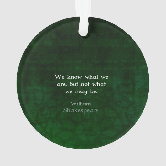 William Shakespeare citeert over mogelijkheden Ornament (achterkant)