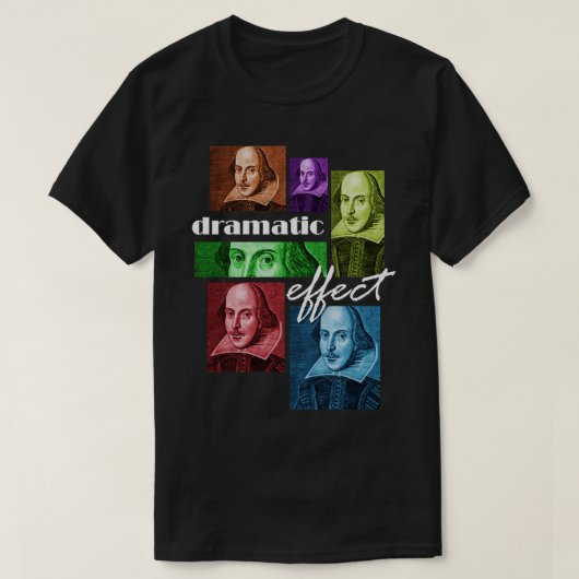 William Shakespeare Dramatic Effect T-shirt (Design voorkant)