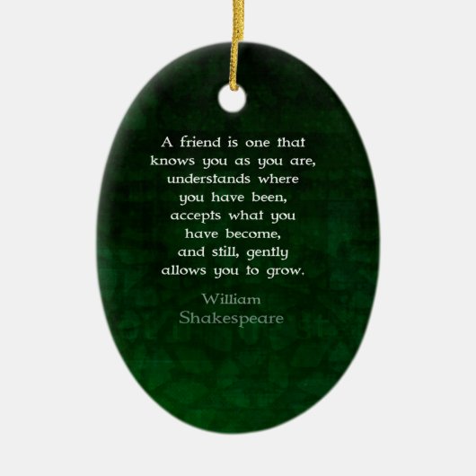 William Shakespeare Friendship Inspirerend Quote Keramisch Ornament (Voorkant)