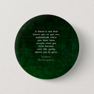 William Shakespeare Friendship Inspirerend Quote Ronde Button 5,7 Cm
