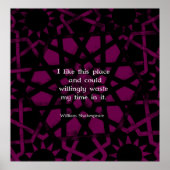 William Shakespeare Funny Quote "Ik vind deze plek Poster (Voorkant)