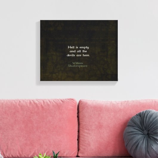 William Shakespeare Humorous Witty Quotation Canvas Afdruk (Insitu (Woonkamer))