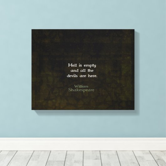 William Shakespeare Humorous Witty Quotation Canvas Afdruk (Insitu (Houten vloer))