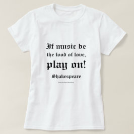 William Shakespeare Liefdescitaat L3 T-shirt