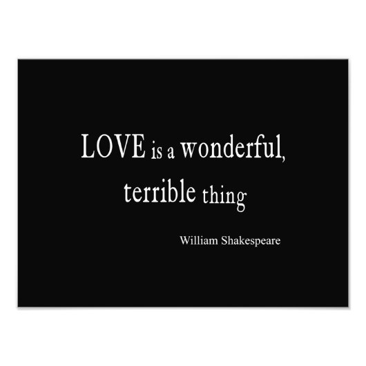 William Shakespeare Love is geweldig en verschrikk Foto Afdruk (Voorkant)