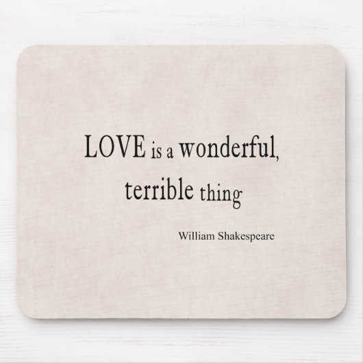 William Shakespeare Love is geweldig en verschrikk Muismat (Voorkant)