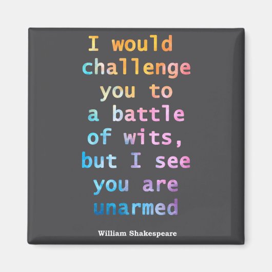 William Shakespeare Pastel Ik Zie Dat Je Ontwapend Magneet (Voorkant)