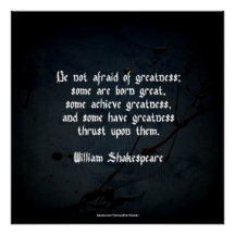 William Shakespeare Quote - Greatness