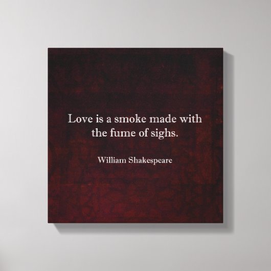 William Shakespeare Romeo en Juliet LOVE Quote Canvas Afdruk (Voorkant)