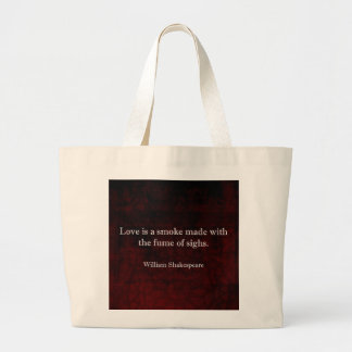William Shakespeare Romeo en Juliet LOVE Quote Grote Tote Bag