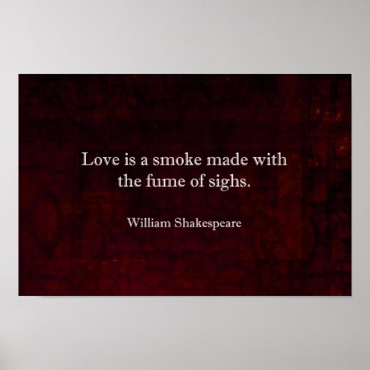William Shakespeare Romeo en Juliet LOVE Quote Poster (Voorkant)