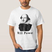 William Shakespeare WILL POWER Tshirts (Voorkant)