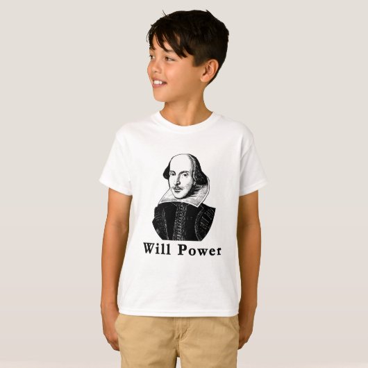 William Shakespeare WILL POWER Tshirts (Voorkant volledig)