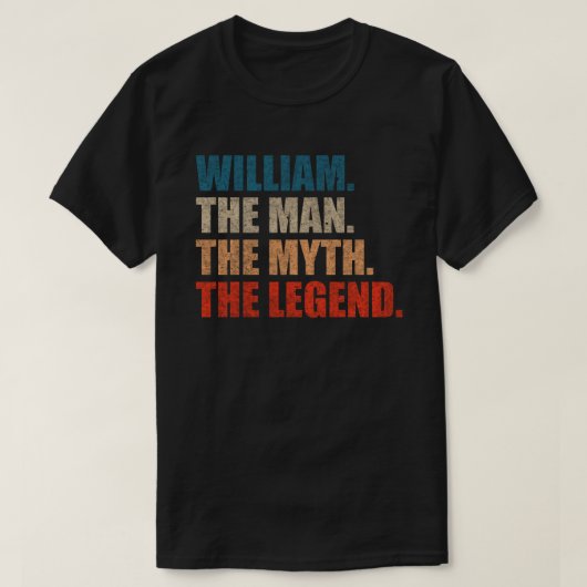William The Man The Myth The Legend T-shirt (Design voorkant)