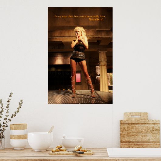 William Wallace Quote - Elk Man sterft... Poster (Keuken)