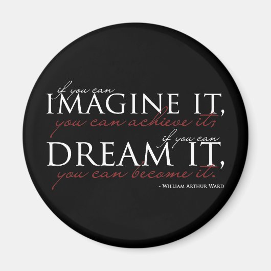 William Ward Imagine Quote Magneet (Voorkant)