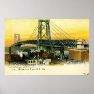 Williamsburg Bridge, New York City, 1905 Poster