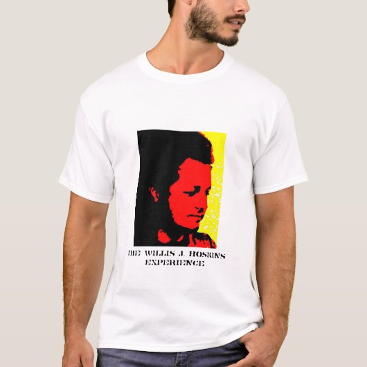 Willis2, de Willis J. Hoskins-ervaring T-shirt (Voorkant)