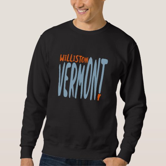 Williston Vermont Vt Souvenir Trui (Voorkant)