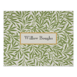 Willow Boughs by William Morris Perfect Poster