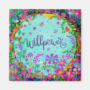 Willpower Floral kleurrijke inspiratie Magneet