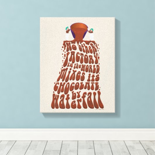 Willy Wonka Chocolate Waterfall Typography Canvas Afdruk (Insitu (Houten vloer))