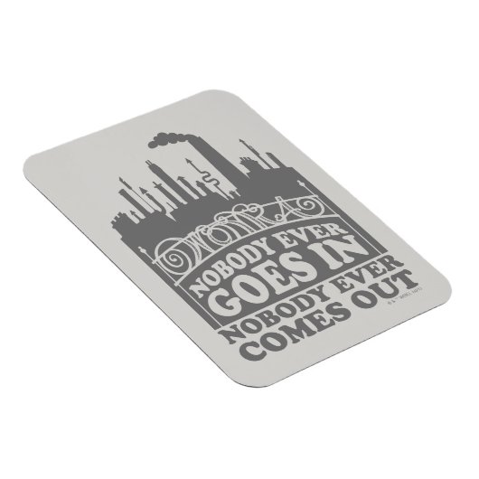 Willy Wonka Factory - Niemand komt er ooit in Magneet (Rechterzijde)